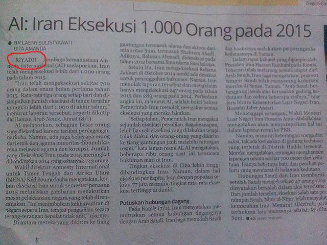 Koran Republika (9/1) menulis soal 1000 orang yang digantung di Iran. Lucunya, berita dirilis dari Riyadh.